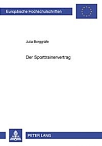 Der Sporttrainervertrag (Paperback)