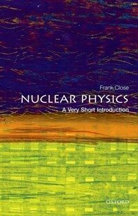 Nuclear Physics : A Very Short Introduction (Paperback)