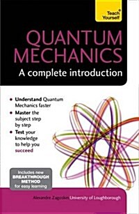 Quantum Mechanics: A Complete Introduction: Teach Yourself (Paperback)