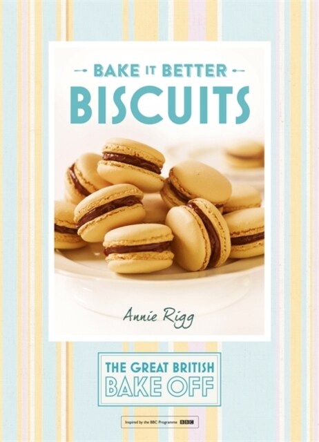 Great British Bake Off – Bake it Better (No.2): Biscuits (Hardcover)