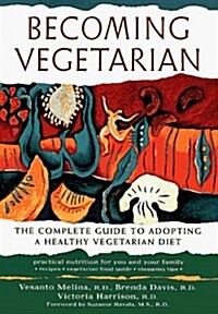 Becoming Vegetarian (Paperback)