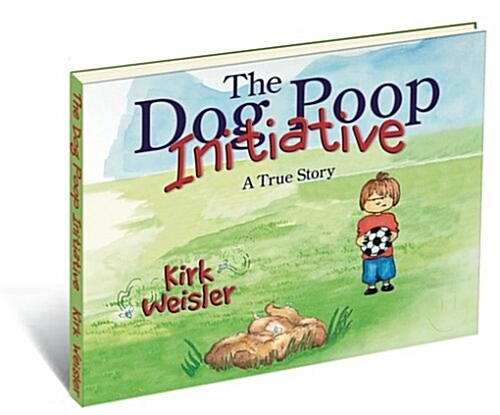 The Dog Poop Initiative (Paperback, Fifth)
