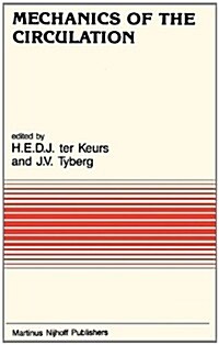 Mechanics of the Circulation (Hardcover, 1987)