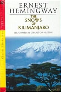 The Snows of Kilimanjaro (Cassette, Abridged)