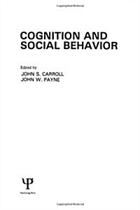 Cognition and Social Behavior (Hardcover)