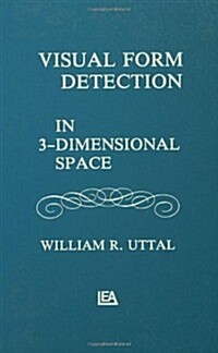 Visual Form Detection in Three-Dimensional Space (Hardcover)