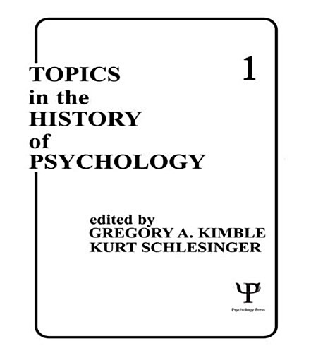Topics in the History of Psychology (Hardcover)