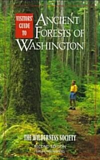 Visitors Guide to the Ancient Forests of Washington (Paperback, 2nd)