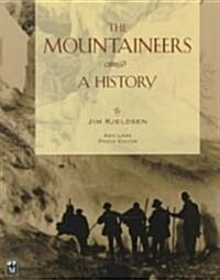 The Mountaineers: A History (Hardcover)