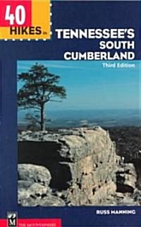 40 Hikes in Tennessees South Cumberland (Paperback, 3)