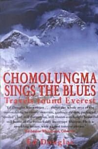 Chomolungma Sings the Blues (Paperback)
