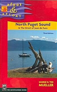 Afoot & Afloat North Puget Sound (Paperback, 3)