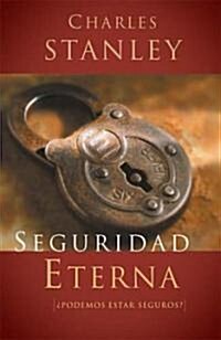 Seguridad Eterna (Paperback)