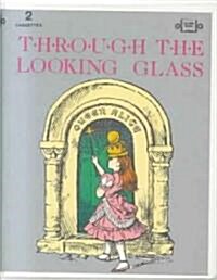 Through the Looking Glass (Cassette)