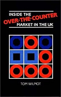 Inside the Over-The-Counter Market in the Uk (Hardcover)