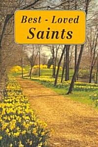 Best-Loved Saints: Inspiring Biographies of Popular Saints for Young Catholics and Adults (Paperback)