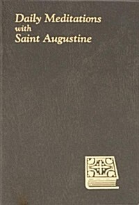 Daily Meditations With St. Augustine (Paperback)