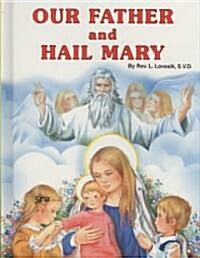 Our Father and Hail Mary (Hardcover)