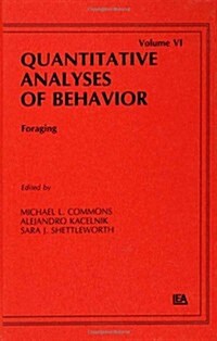 Quantitative Analyses of Behavior (Hardcover)