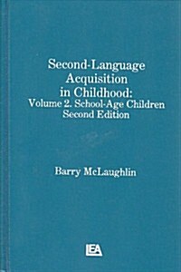 Second-Language Acquisition in Childhood (Hardcover, 2nd, Subsequent)