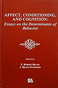 Affect, Conditioning and Cognition (Hardcover)