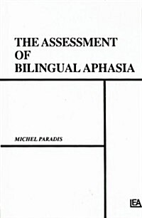 Assessment of Bilingual Aphasia (Hardcover)