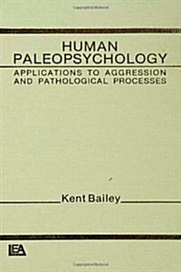 Human Paleopsychology (Hardcover)