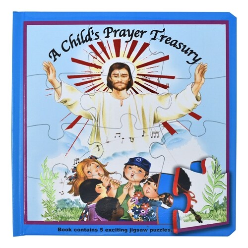 A Childs Prayer Treasury (Puzzle Book): St. Joseph Puzzle Book: Book Contains 5 Exciting Jigsaw Puzzles (Hardcover)