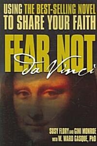 Fear Not Da Vinci (Paperback)