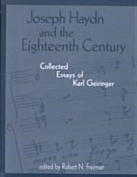 Joseph Haydn and the Eighteenth Century (Hardcover)