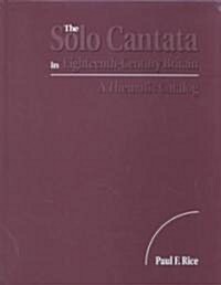 The Solo Cantata in Eighteenth-Century Britain (Hardcover)