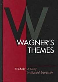 Wagners Themes (Hardcover)