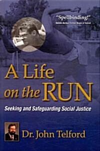A Life on the Run (Hardcover)