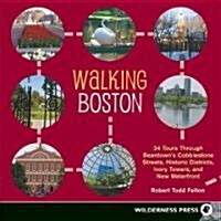 Walking Boston (Paperback, 1st)