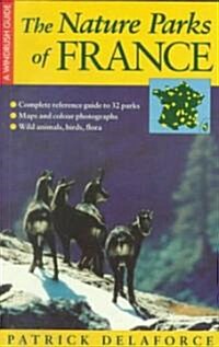 The Nature Parks of France (Paperback)