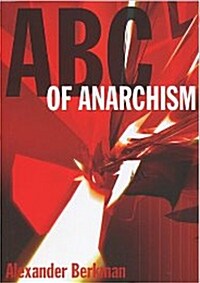 ABC of Anarchism (Paperback)