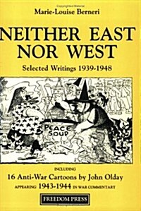 Neither East Nor West (Paperback, 2, Revised)