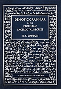 Demotic Grammar in the Ptolemaic Sacerdotal Decrees (Hardcover)