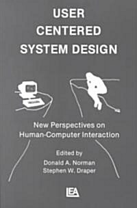 User Centered System Design (Paperback)
