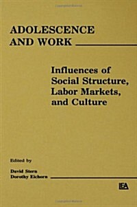 Adolescence and Work (Hardcover)