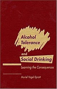 Alcohol Tolerance and Social Drinking (Hardcover)