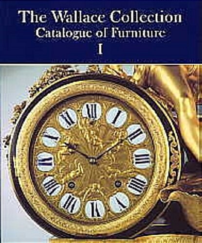 Wallace Collection Catalogue of Furniture (Paperback)