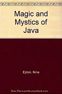 Magic and Mystics of Java (Hardcover, Revised)
