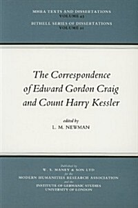 Correspondence of Edward Gordon Craig and Count Harry Kessler (Paperback)