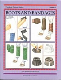Boots and Bandages (Paperback)