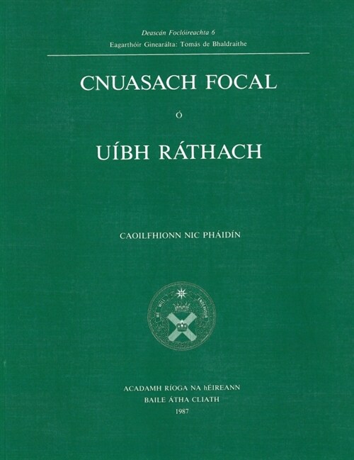 Cnusach Focal O Uibh Rathach (Paperback)