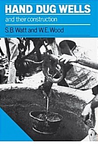 Hand Dug Wells and Their Construction (Paperback, 2 ed)
