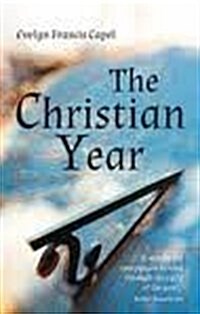 The Christian Year (Paperback)