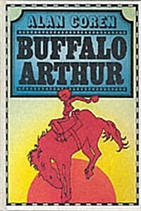 Buffalo Arthur (Hardcover)