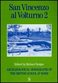 San Vincenzo al Volturno 2 : The 1980-86 Excavations Part II (Paperback)